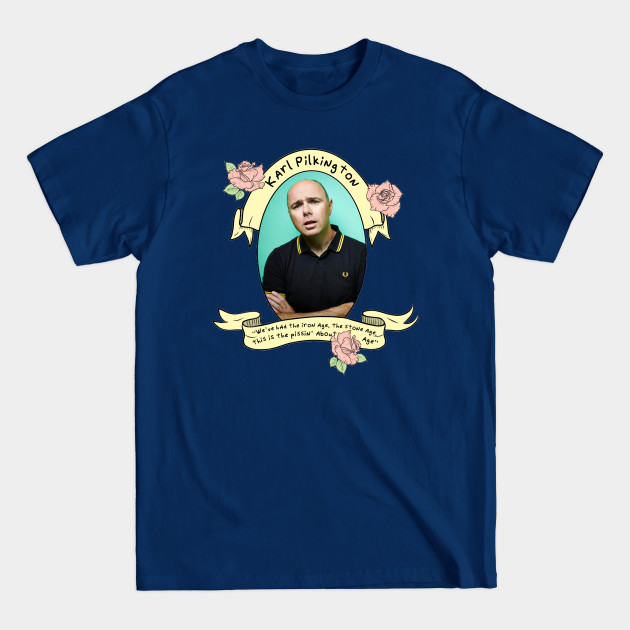 Karl pilkington t shirt hot sale